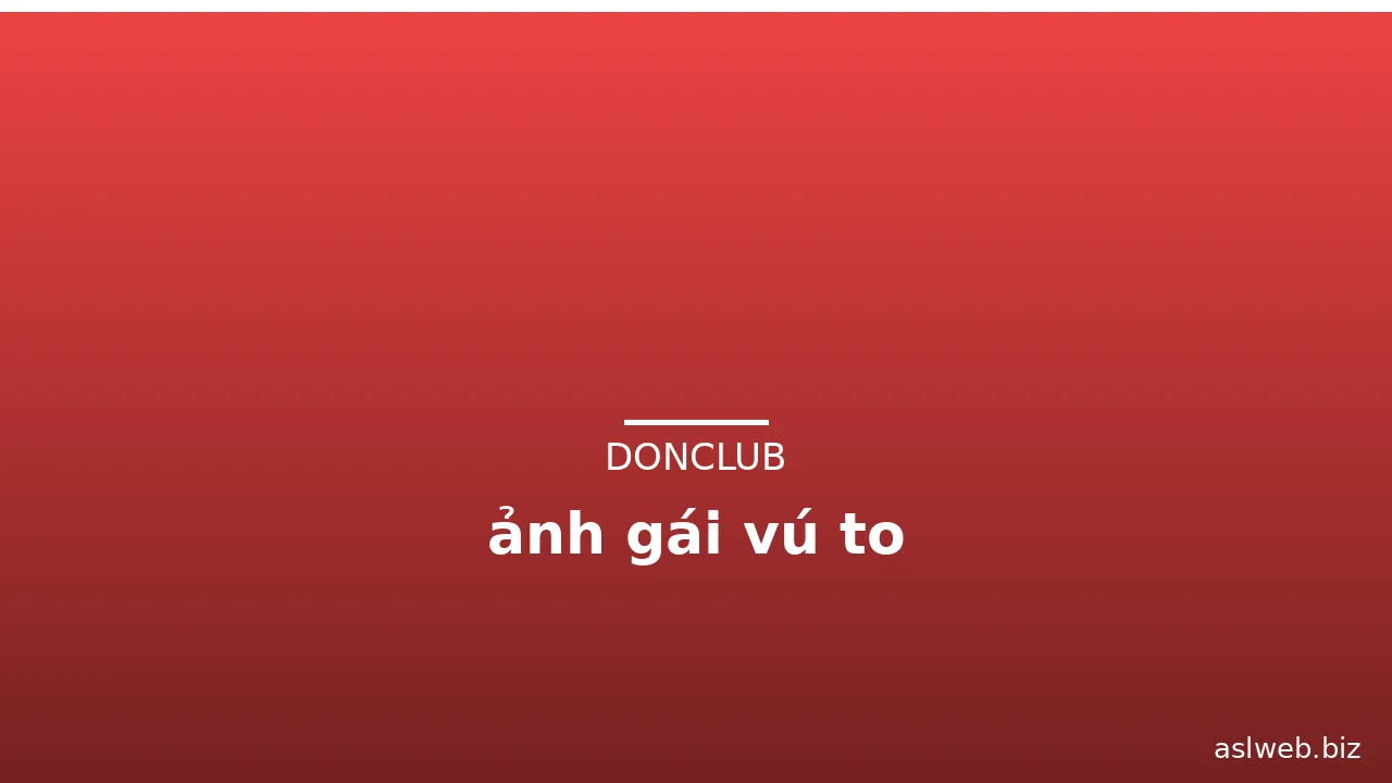 ảnh gái vú to · ảnh 1