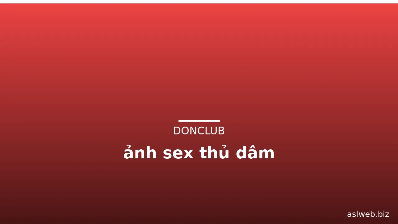 ảnh sex thủ dâm · ảnh 1