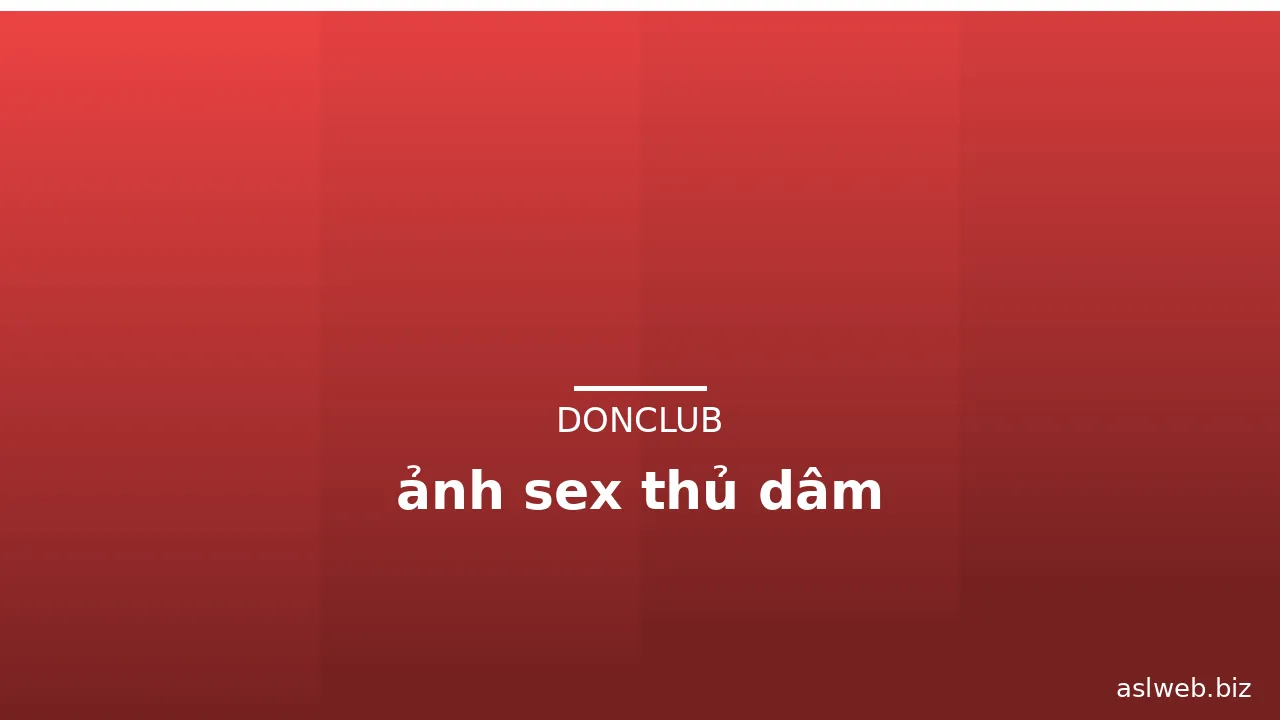 ảnh sex thủ dâm