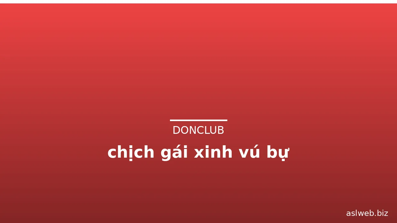 chịch gái xinh vú bự · ảnh 1