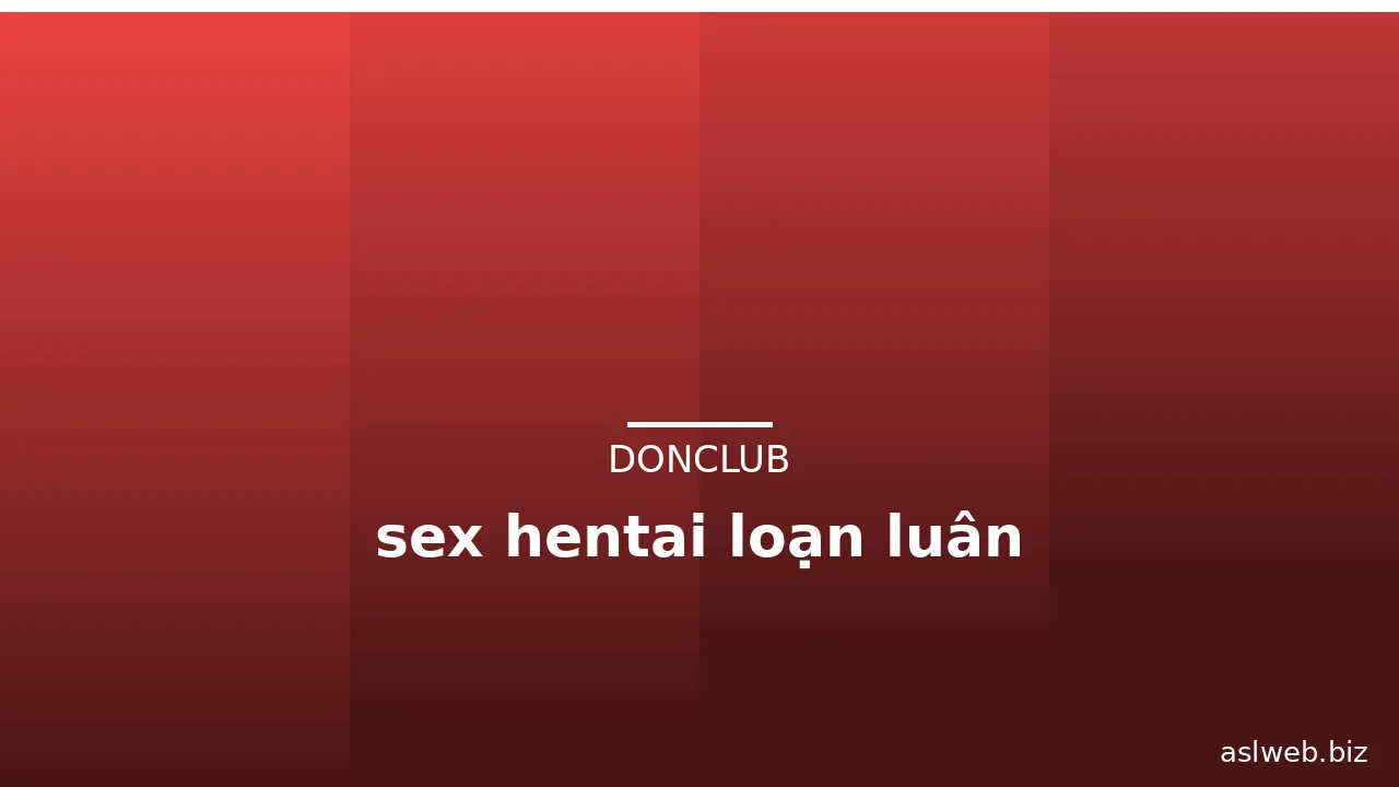 sex hentai loạn luân · ảnh 1