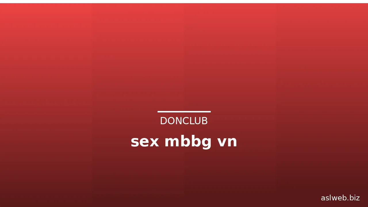 sex mbbg vn · ảnh 1