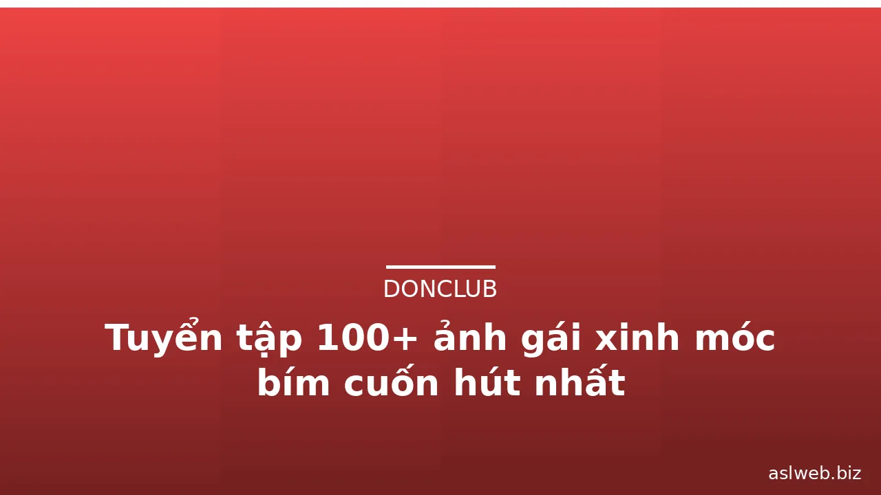 Tuyển tập 100+ ảnh gái xinh móc bím cuốn hút nhất · ảnh 3