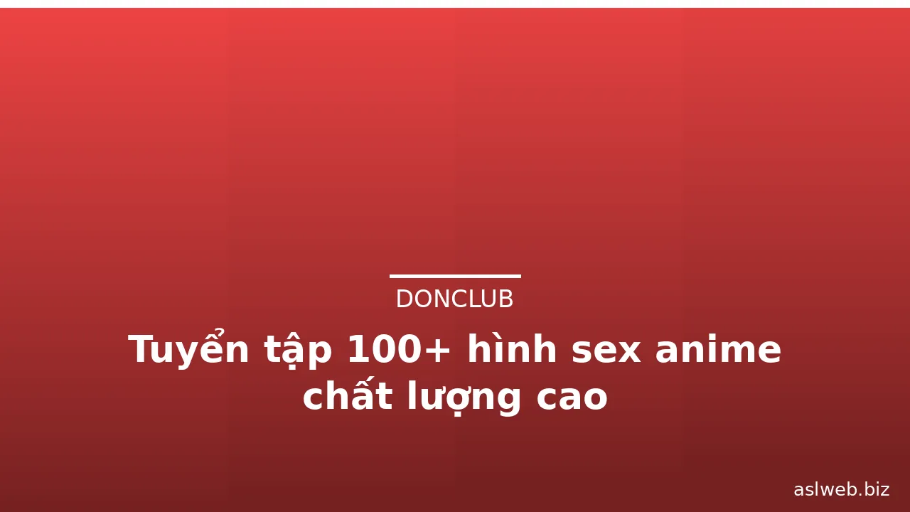 Tuyển tập 100+ hình sex anime chất lượng cao · ảnh 3